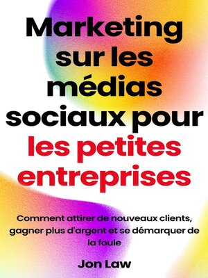 cover image of Marketing sur les médias sociaux pour les petites entreprises